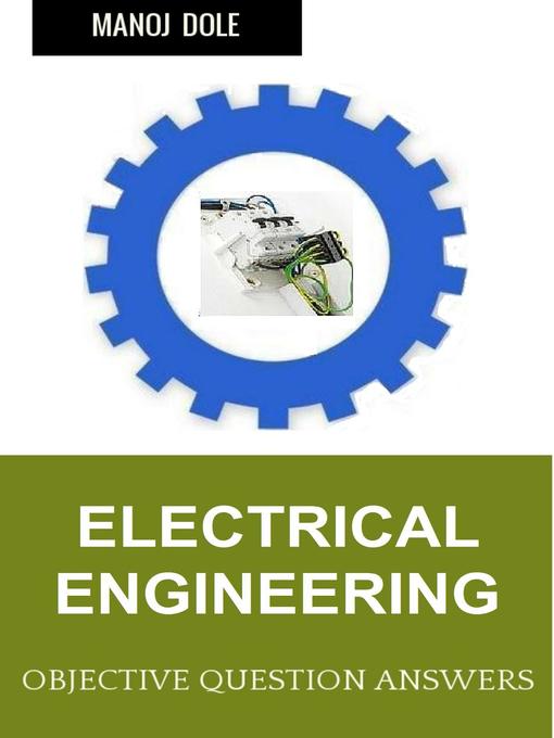 Title details for Electrical Engineering by Manoj Dole - Available